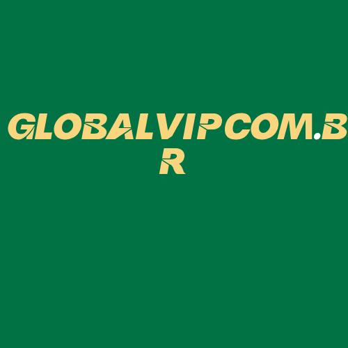 Logo da GLOBALVIPCOM.BR